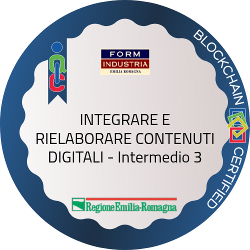 INTEGRARE E RIELABORARE CONTENUTI DIGITALI - Intermedio 3